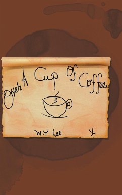 Over a Cup of Coffee - Lee, W. Y.