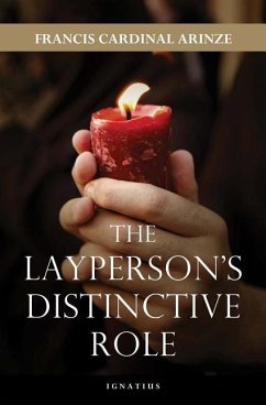 Layperson's Distinctive Role - Arinze, Francis Cardinal