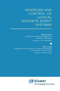 Modeling and Control of Logical Discrete Event Systems - Kumar, Ratnesh;Garg, Vijay K.