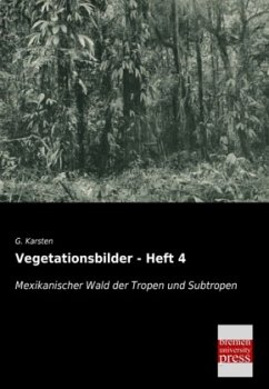 Vegetationsbilder - Heft 4 - Karsten, G.
