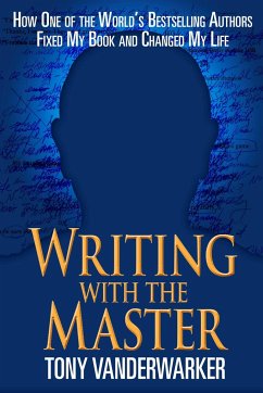 Writing with the Master - Vanderwarker, Tony