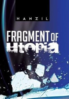 Fragment of Utopia - Hanzil
