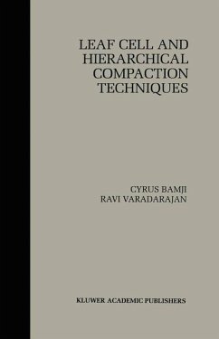 Leaf Cell and Hierarchical Compaction Techniques