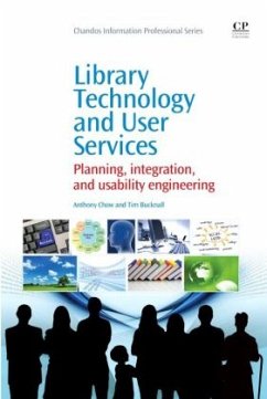 Library Technology and User Services - Chow, Anthony S.;Bucknall, Tim