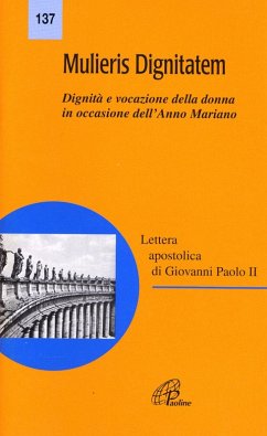 Cover Mulieris dignitatem. Lettera apostolica sulla dignità e vocazione della donna in occasione dell'Anno Mariano
