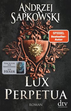 Lux perpetua / Narrenturm-Trilogie Bd.3 (eBook, ePUB) - Sapkowski, Andrzej