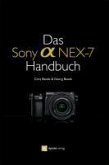 Das Sony Alpha NEX-7 Handbuch (eBook, ePUB)