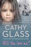 Will You Love Me? (eBook, ePUB) - Glass, Cathy