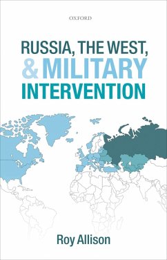 Russia, the West, and Military Intervention (eBook, PDF) - Allison, Roy