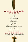 One Good Turn (eBook, ePUB) One Good Turn (eBook, ePUB)