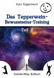 Das Tepperwein Bewusstseins-Training -... - Bild 1