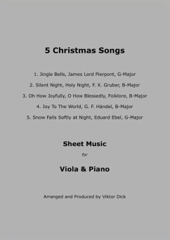 5 Christmas Songs - Sheet Music for Viola & Piano (eBook, ePUB) - Dick, Viktor