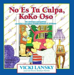 No Es Tu Culpa, Koko Oso (eBook, ePUB) - Lansky, Vicki
