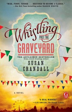 Whistling Past the Graveyard (eBook, ePUB) - Crandall, Susan