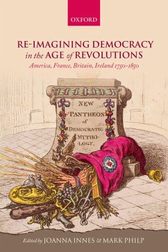 Cover Re-imagining Democracy in the Age of Revolutions (eBook, PDF)