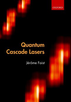 Quantum Cascade Lasers (eBook, PDF) - Faist, Jérôme
