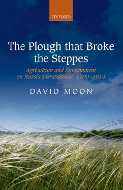 The Plough that Broke the Steppes (eBook, PDF) - Moon, David