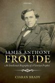 James Anthony Froude (eBook, PDF) James Anthony Froude (eBook, PDF)