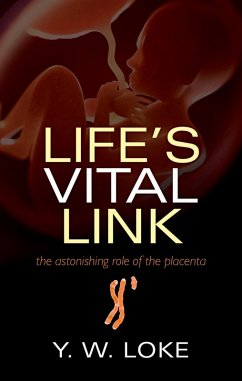 Life's Vital Link (eBook, PDF) - Loke, Y. W.
