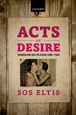 Acts of Desire (eBook, PDF) - Eltis, Sos