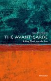 The Avant Garde: A Very Short Introduction (eBook, PDF)