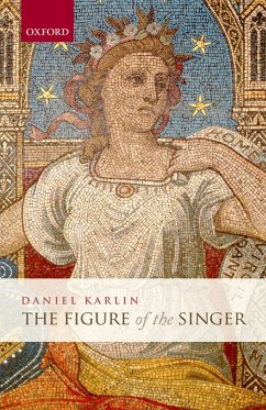 The Figure of the Singer (eBook, PDF) - Karlin, Daniel