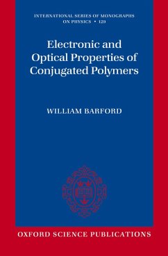 Electronic and Optical Properties of Conjugated Polymers (eBook, PDF) - Barford, William