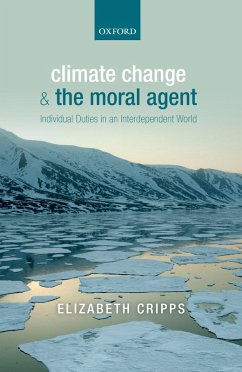 Climate Change and the Moral Agent (eBook, PDF) Cover Climate Change and the Moral Agent (eBook, PDF)
