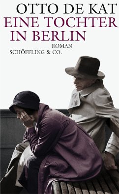 Eine Tochter in Berlin (eBook, ePUB) - De Kat, Otto