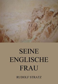 Cover Seine englische Frau (eBook, ePUB)