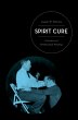 Spirit Cure (eBook, PDF) - Bild 1
