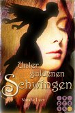 Unter goldenen Schwingen (eBook, ePUB)