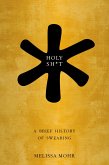 HOLY SH*T HIST ENG LANG FOUR LETTERS C (eBook, PDF)