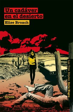 Un cadáver en el desierto (eBook, ePUB) - Broach, Elise