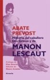 Historia del Caballero Des Grieux y de Manon Lescaut (eBook, ePUB)