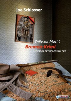 Wille zur Macht / Mechthild Kayser Bd.2 (eBook, ePUB) - Schlosser, Joe