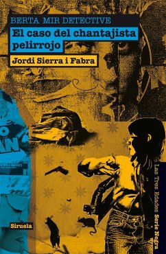 El caso del chantajista pelirrojo. Berta Mir detective (eBook, ePUB) - Sierra I Fabra, Jordi