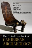 The Oxford Handbook of Caribbean Archaeology (eBook, PDF)