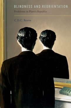 Blindness and Reorientation (eBook, PDF) - Reeve, C. D. C.