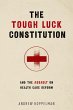 The Tough Luck Constitution and the... - Bild 1