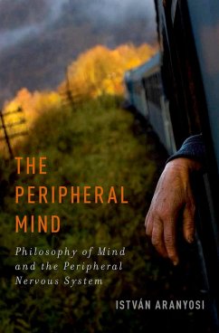 The Peripheral Mind (eBook, PDF) - Aranyosi, Istv?n