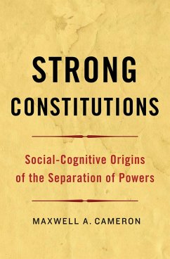 Strong Constitutions (eBook, PDF) - Cameron, Maxwell A.