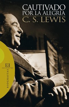 Cautivado por la Alegría (eBook, ePUB) - Lewis, C. S.
