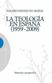 La teología en España 1959-2009 (eBook, ePUB)