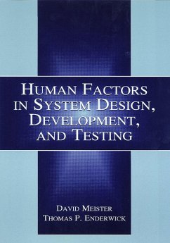 Human Factors in System Design, Development, and Testing (eBook, ePUB) - Meister, David; Enderwick, Thomas P.