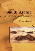 Saudi Arabia: An Environmental Overview (eBook, ePUB) Saudi Arabia: An Environmental Overview (eBook, ePUB)