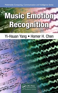 Music Emotion Recognition (eBook, PDF) - Yang, Yi-Hsuan; Chen, Homer H.