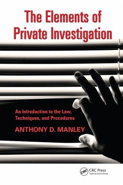 The Elements of Private Investigation (eBook, ePUB) - Manley, Anthony