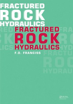 Fractured Rock Hydraulics (eBook, ePUB) - Franciss, Fernando Olavo
