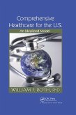 Comprehensive Healthcare for the U.S. (eBook, ePUB)